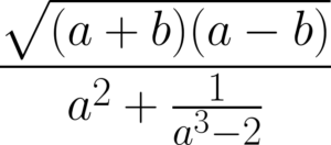 Ekvation D: √((a + b) * (a − b)) / (a² + 1 / (a³ − 2))